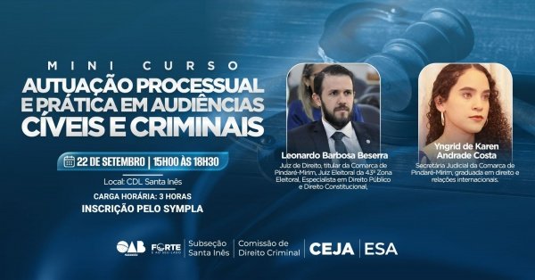 Imagem do evento AUTUAÇÃO PROCESSUAL E PRÁTICA EM AUDIÊNCIAS CÍVEIS E CRIMINAIS