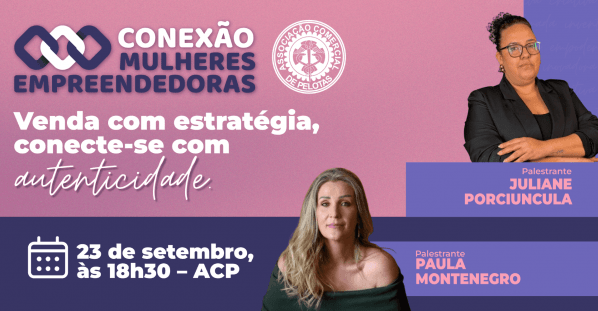 Imagem do evento Conexão Mulheres Empreendedoras - Venda com Estratégia, Conecte-se com Autenticidade