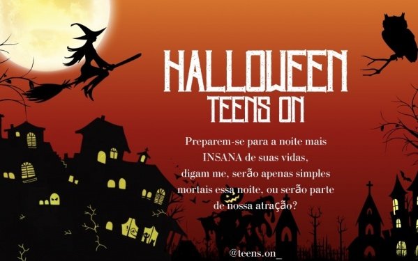 Imagem do evento TEENS ON HALLOWEEN