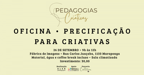 Imagem do evento OFICINA PRECIFICAÇÃO PARA CRIATIVAS