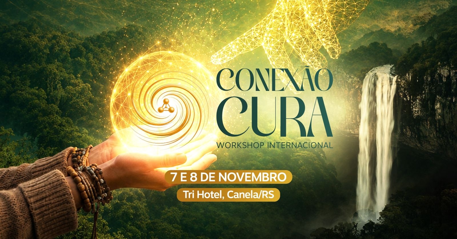 CONEXÃO CURA 2026 | Workshop internacional de vivências, saberes e acesso interdimensional