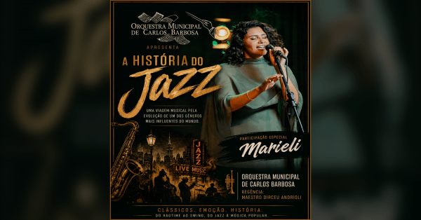 Imagem do evento Concerto Anual Orquestra Municipal de Carlos Barbosa - História do Jazz