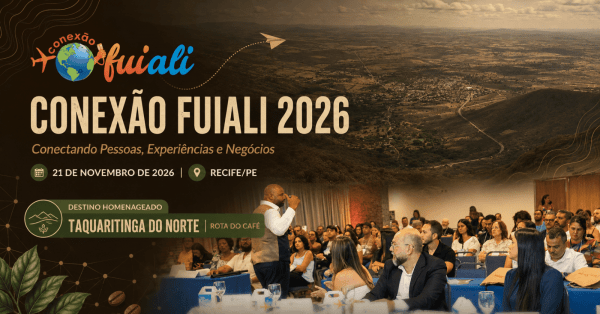 Imagem do evento Conexão FuiAli 2026 - Conectando Pessoas, Experiências e Negócios