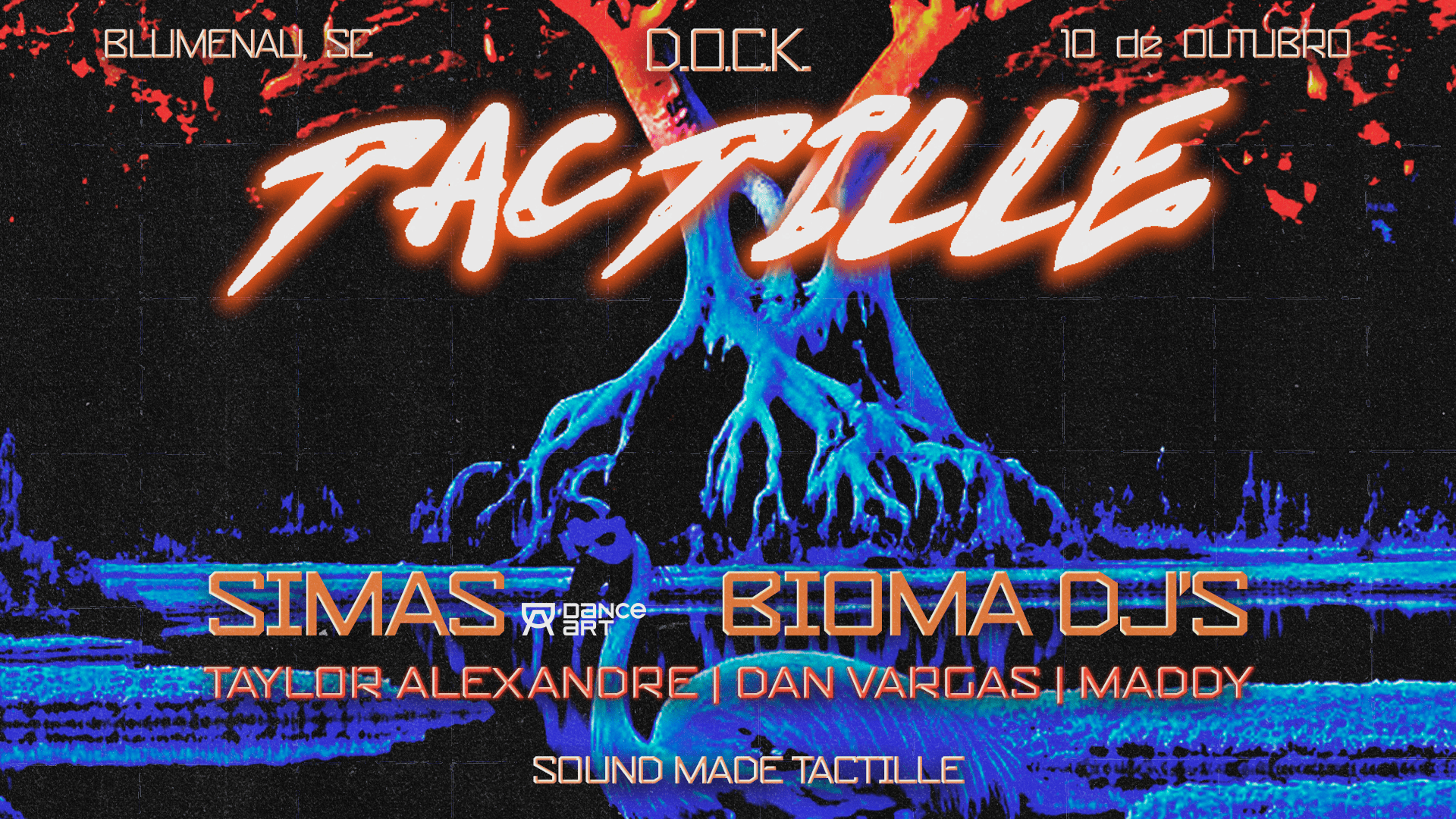 TACTILLE | SIMAS + BIOMA DJS | D.O.C.K. - Blumenau, SC