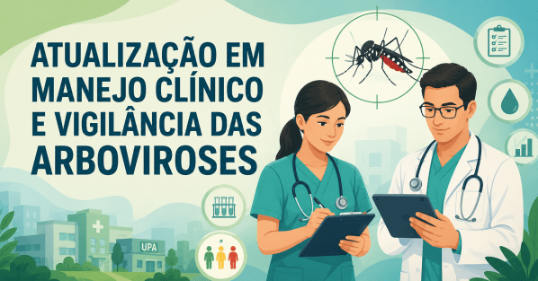 Imagem do evento Turma 5 - Atualização em manejo clínico e vigilância das arboviroses