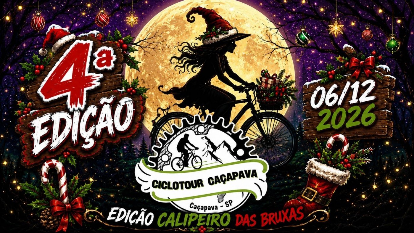 4ª EDIÇÃO CICLOTOUR DE CAÇAPAVA - CALIPEIRO DAS BRUXAS