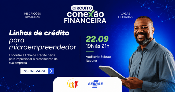 Imagem do evento Seminário de Crédito para Microempreendedores - Itabuna