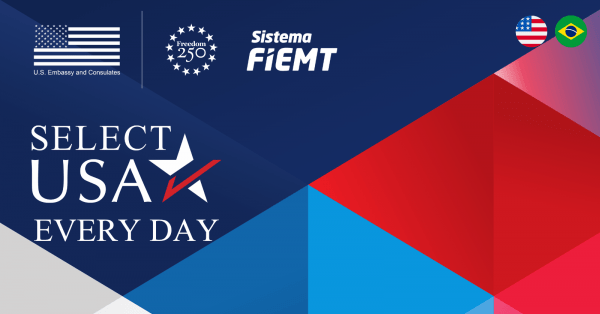 Imagem do evento SelectUSA Every Day - Cuiabá/MT