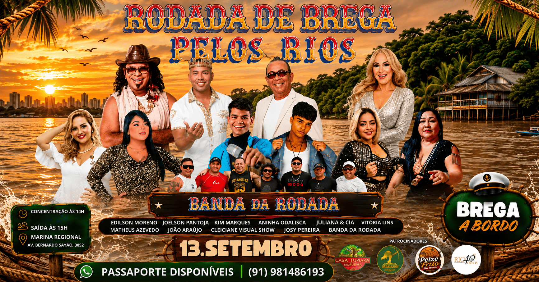 Imagem da fonte — RODADA DE BREGA PELOS RIOS