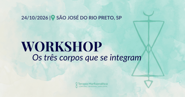 Imagem do evento Workshop "Os três corpos que se integram"