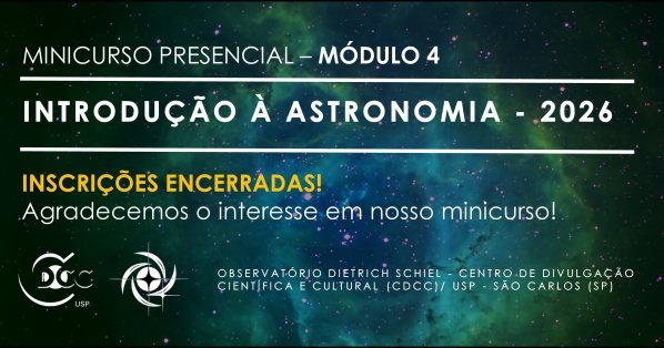 Imagem do evento Minicurso Presencial: Introdução à Astronomia - módulo 4