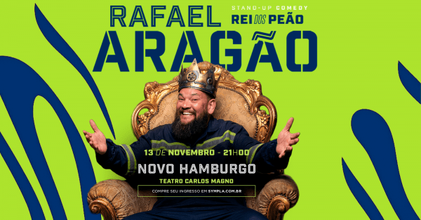 Imagem do evento RAFAEL ARAGÃO em NOVO HAMBURGO/RS