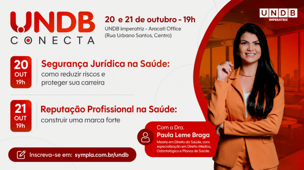 Imagem do evento UNDB Conecta - Segurança Jurídica na Saúde: como reduzir riscos e proteger sua carreira