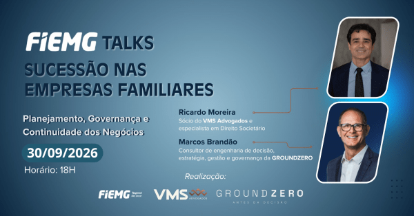 Imagem do evento FIEMG Talks: Sucessão nas Empresas Familiares