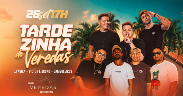 Imagem do evento TARDEZINHA DO VEREDAS - VICTOR E BRUNO + DJ AVILA + SAMBOLEIROS & CONVIDADOS