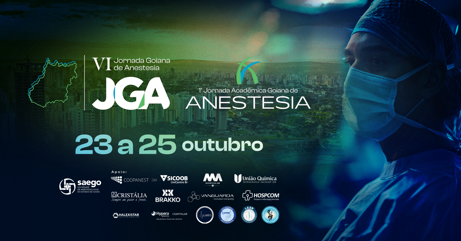 VI Jornada Goiana de Anestesia e I Jornada Acadêmica Goiana de Anestesia
