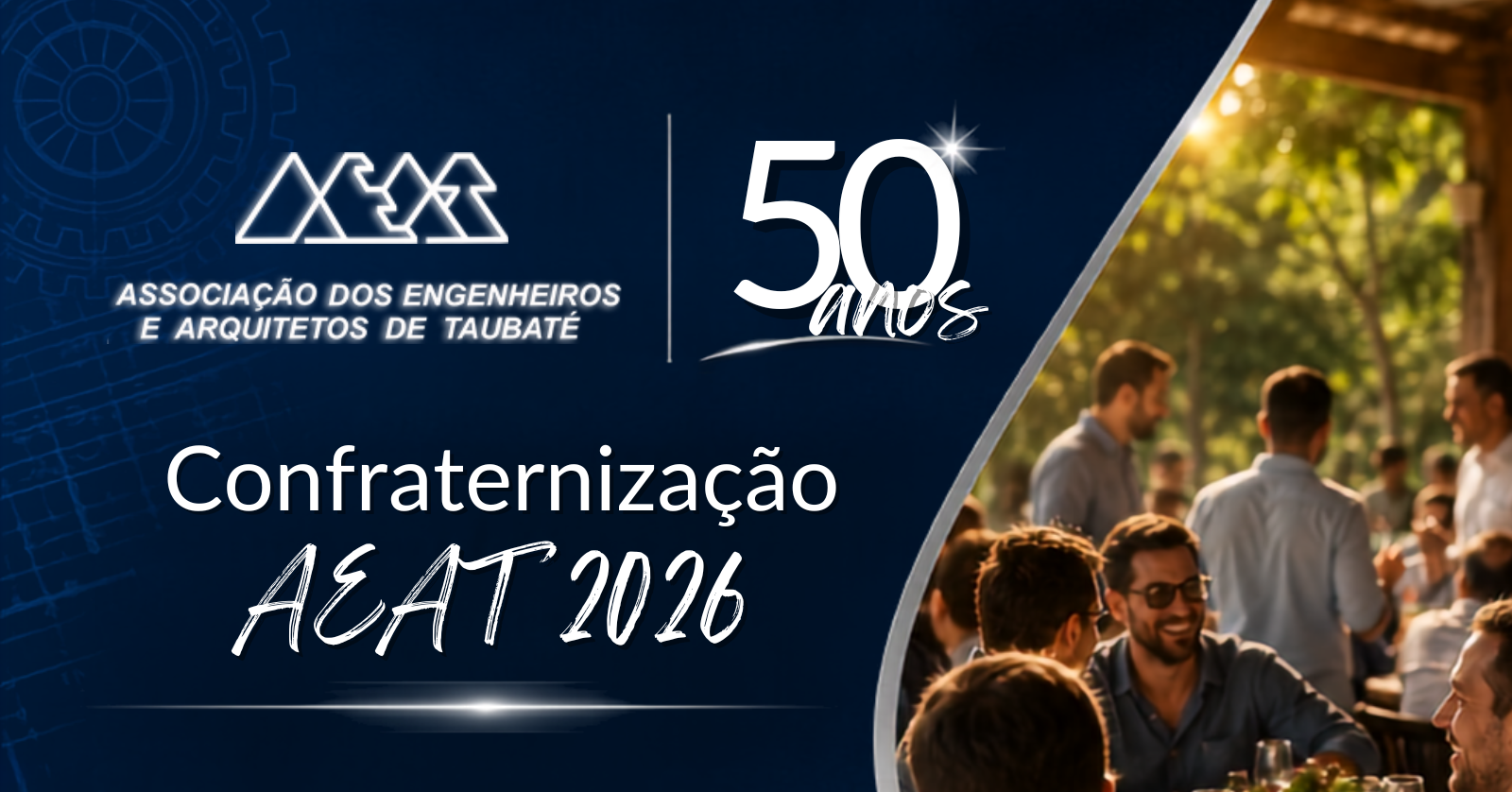 Confraternização AEAT 2026 - Almoço de 50 anos