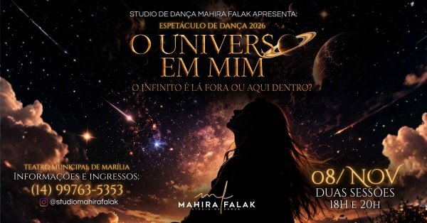 Imagem do evento 2ª SESSÃO ÀS 20H - Espetáculo O Universo em mim - O infinito é lá fora ou aqui dentro?