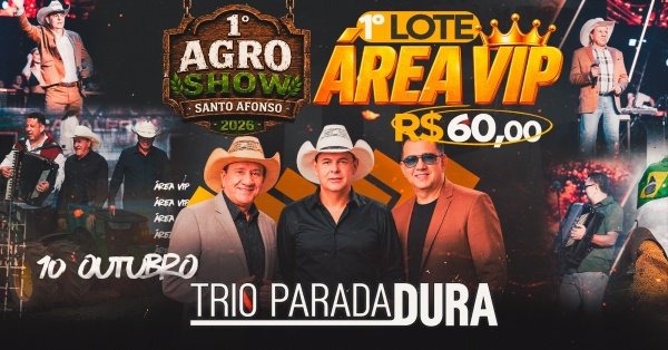 Imagem do evento 1º AGROSHOW SANTO AFONSO  TRIO PARADA DURA