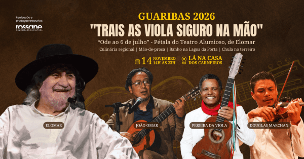 Imagem do evento GUARIBAS 2026 I ''TRAIS AS VIOLA SIGURO NA MÃO...''