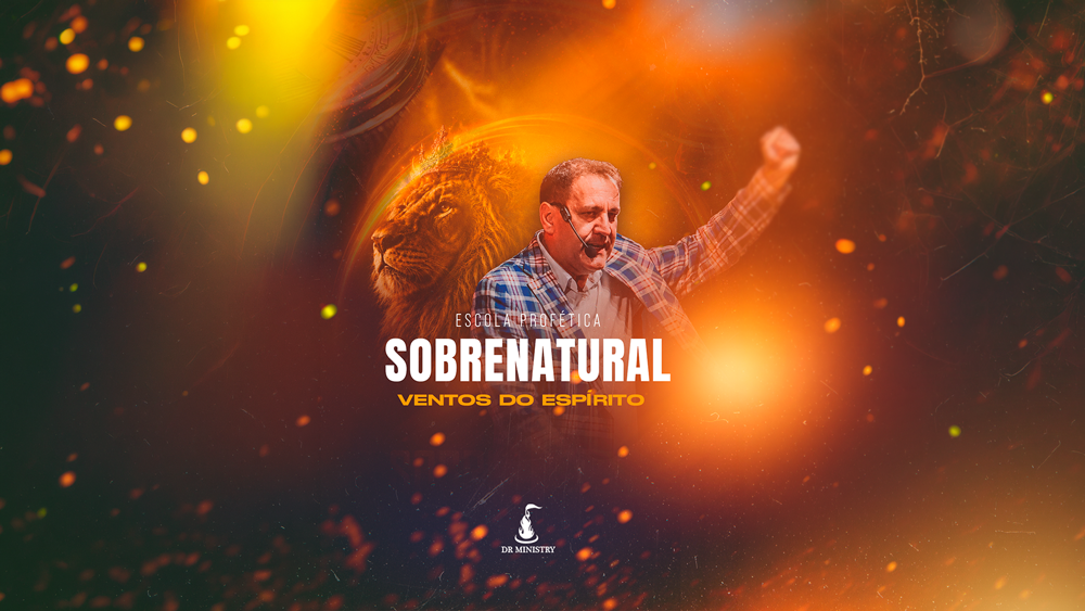 Vento do Espirito Sobrenatural - Diadema - SP - 26, 27 e 28 de Novembro