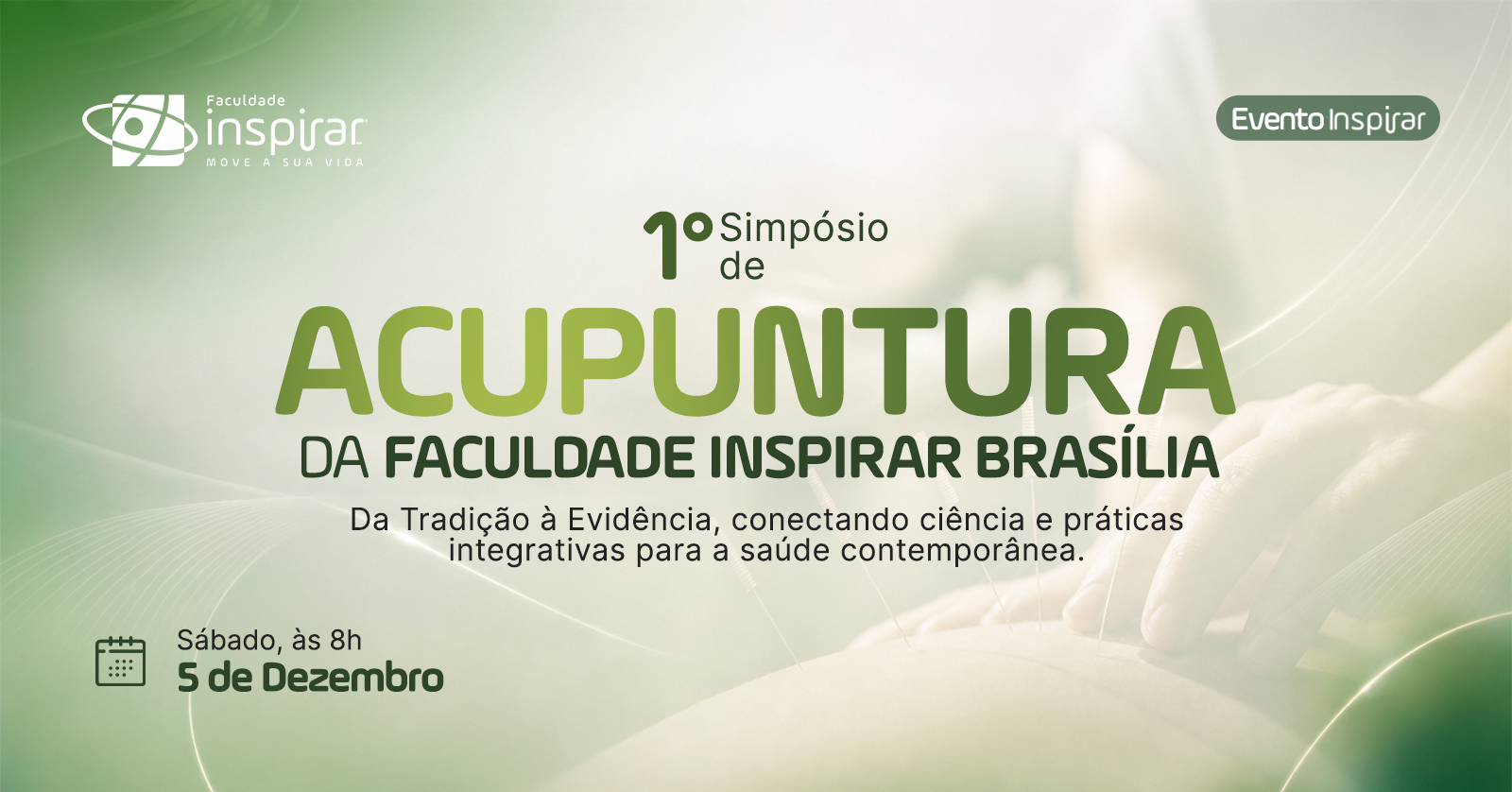 I Simpósio de Acupuntura da Faculdade Inspirar Brasília