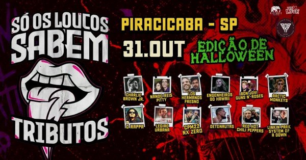 Imagem do evento Só Os Loucos Sabem | Piracicaba / SP