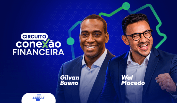 Imagem do evento Circuito Conexão Financeira | Crédito, Cenário e Relacionamento Bancário