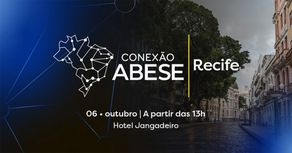 Imagem do evento Conexão ABESE Recife 2026