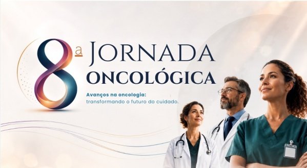 Imagem do evento VIII Jornada Oncológica "Avanços na Oncologia: Transformando o Futuro do Cuidado"
