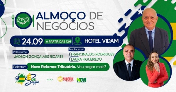 Imagem do evento Almoço de Negócios É de Sergipe - Setembro/2026