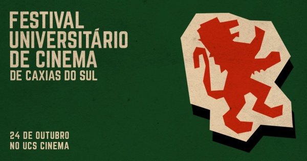 Imagem do evento 3º Festival Universitário de Cinema de Caxias do Sul