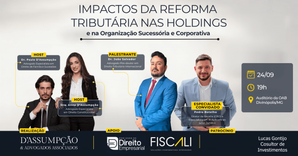 Imagem do evento Workshop: Impactos da Reforma Tributária no planejamento patrimonial, sucessório e corporativo