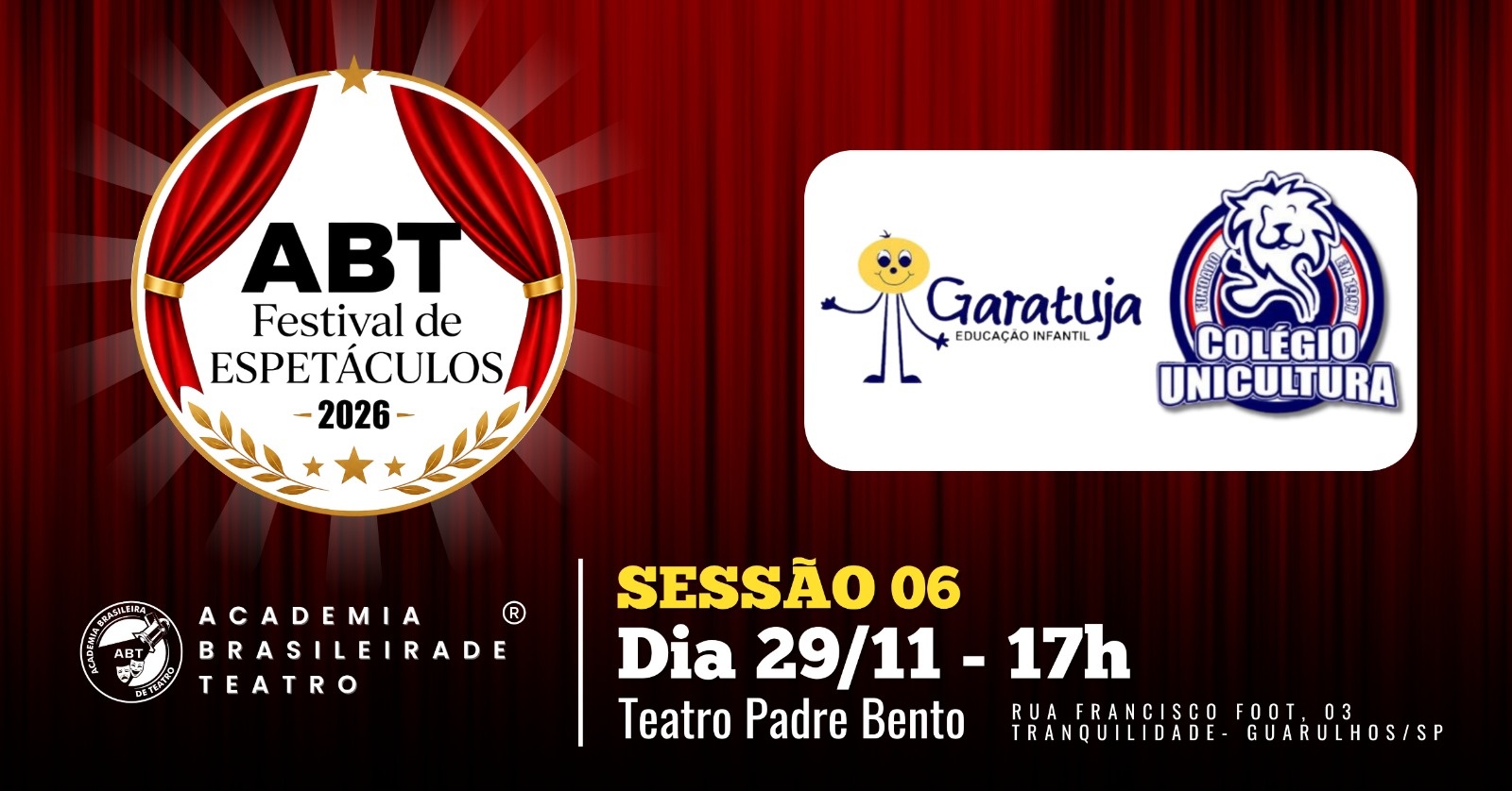 FESTIVAL DE ESPETÁCULOS - COLÉGIO UNICULTURA E ESCOLA GARATUJA