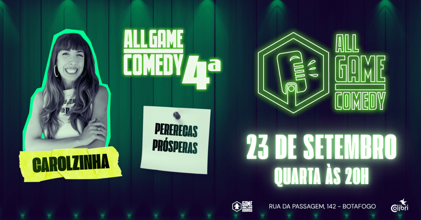 ALL GAME COMEDY - PERERECAS PROSPERAS (Carolzinha)