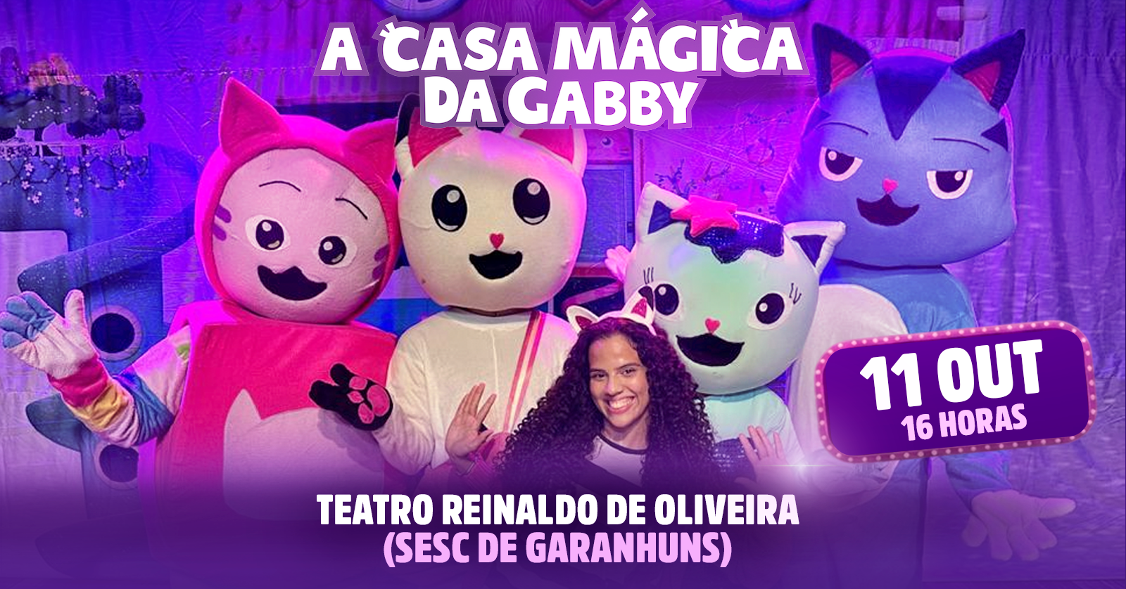 A Casa Mágica da Gabby em Garanhuns - Teatro Reinaldo de Oliveira (SESC GARANHUNS)