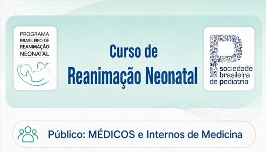 CURSO DE REANIMAÇÃO NEONATAL SBP/SOMAPE PARA MÉDICOS