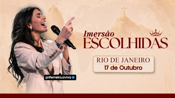 Imagem do evento IMERSÃO ESCOLHIDAS RIO DE JANEIRO
