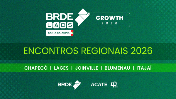 Imagem do evento Encontros Regional BRDE Labs SC Growth 2026