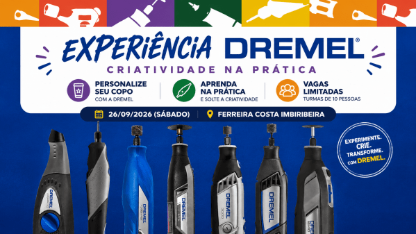 Imagem do evento EXPERIÊNCIA DREMEL: CRIE, PERSONALIZE E FAÇA VOCÊ MESMO!