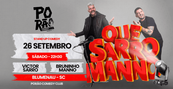 Cartaz do show QUE SARRO MANNO