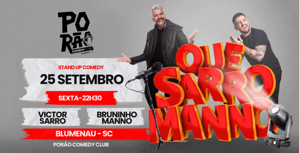 Cartaz do show QUE SARRO MANNO