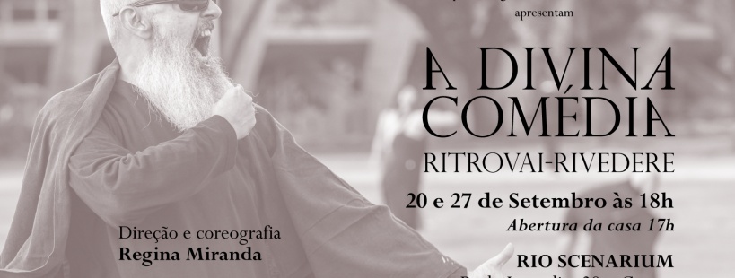 DIVINA COMÉDIA Ritrovai Rivedere em Rio de Janeiro - Sympla