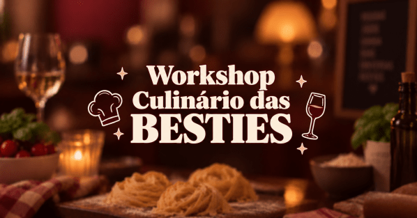 Imagem do evento Woskhop Culinário das Besties