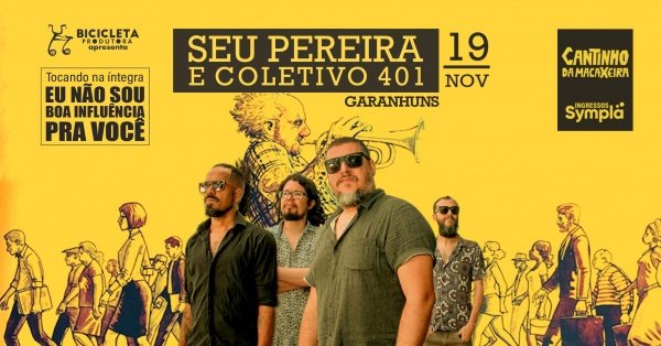 Imagem do evento Seu Pereira e Coletivo 401 em Garanhuns / PE