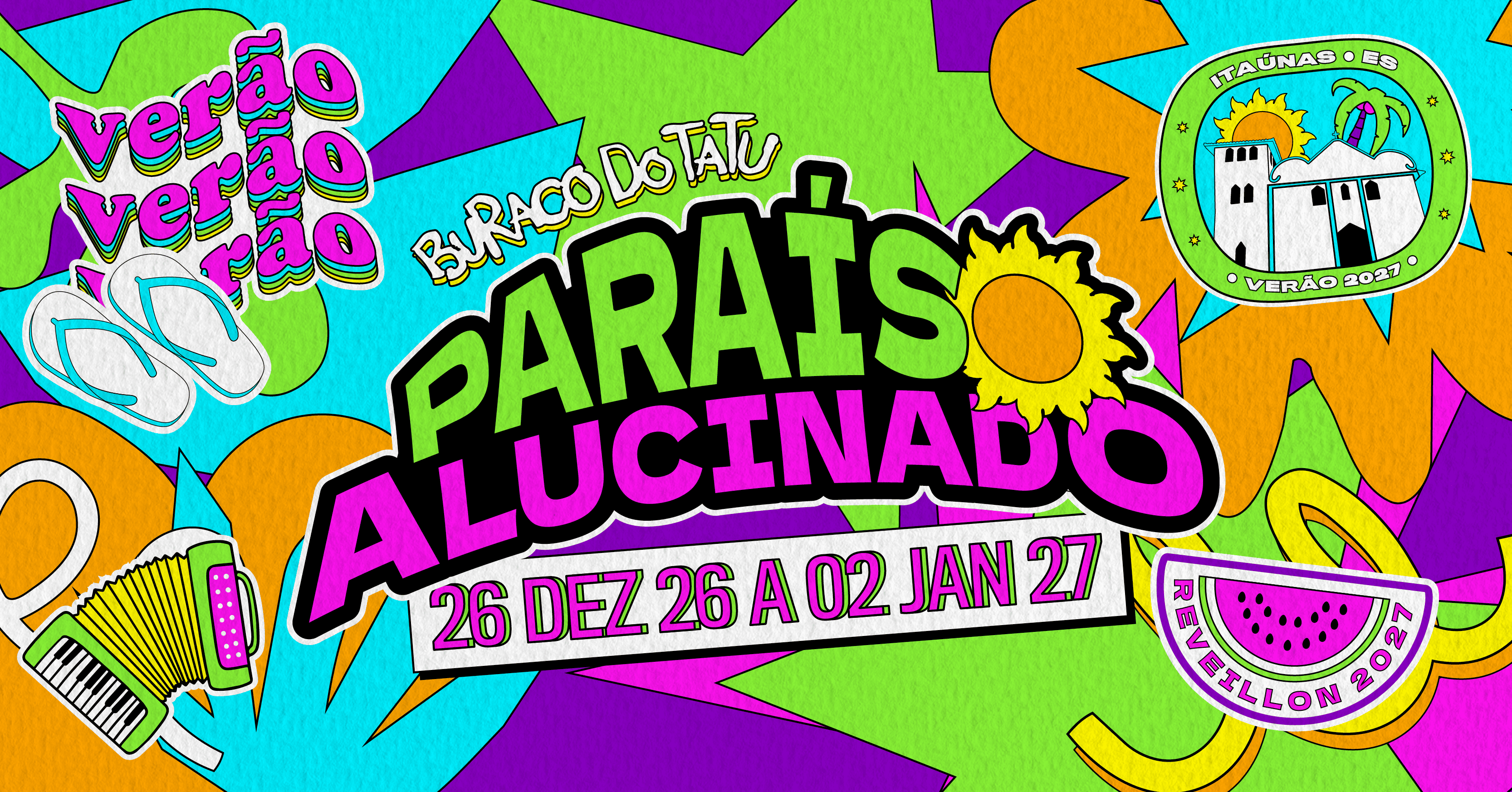 Paraíso Alucinado - Revéillon Itaúnas 2027