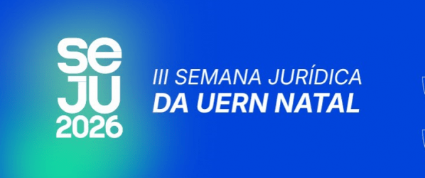 Imagem do evento III SEMANA JURÍDICA - UERN Natal
