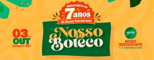 Imagem do evento NOSSO BOTECO - Aniversário de 7 anos do Nosso Restaurante