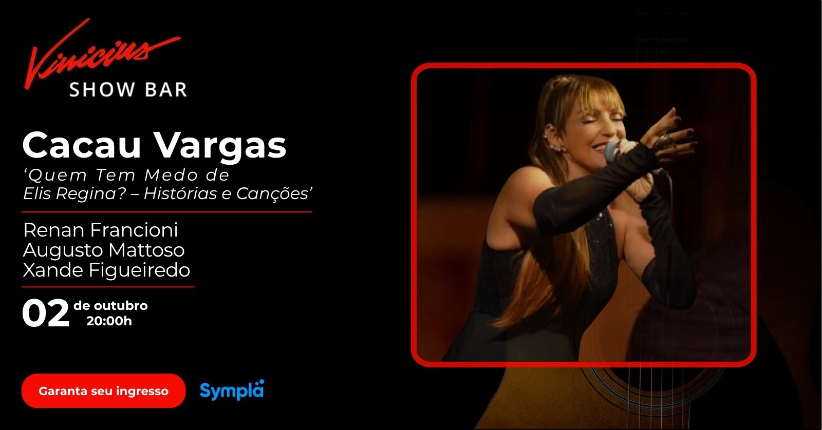 Cacau Vargas em "Quem Tem Medo de Elis Regina – Histórias e Canções"
