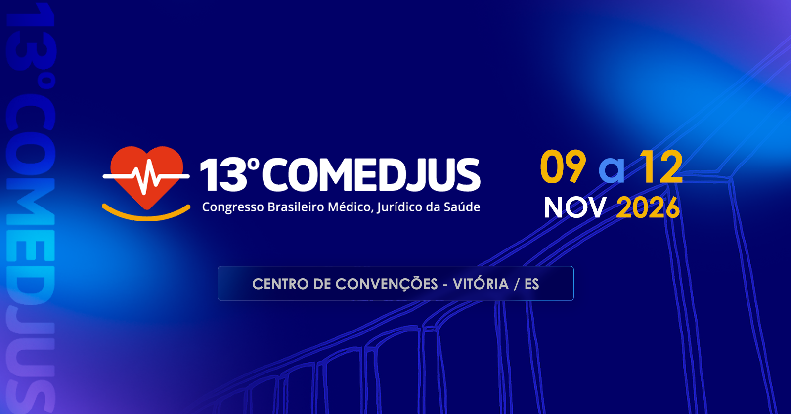 13º COMEDJUS Congresso Brasileiro Médico-Jurídico da Saúde